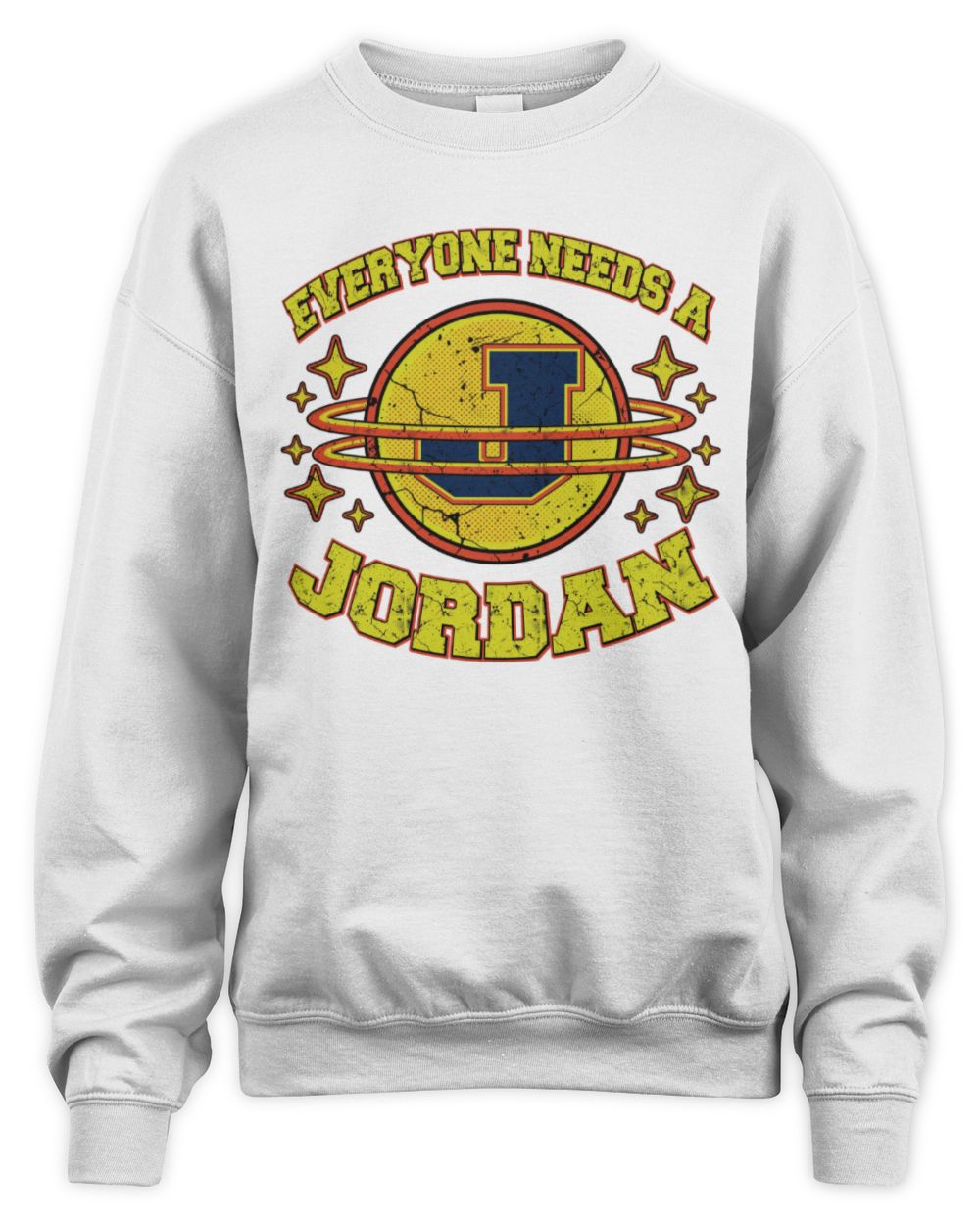 Everyone Needs a Your Name Shirt JORDAN M1-76 / Unisex Sweatshirt / white