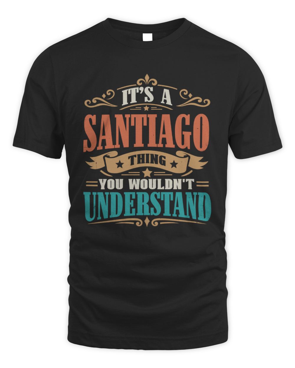 It’s a Name Thing Personalized Retro T-Shirt SANTIAGO M1-47 / Unisex Standard T-Shirt / black