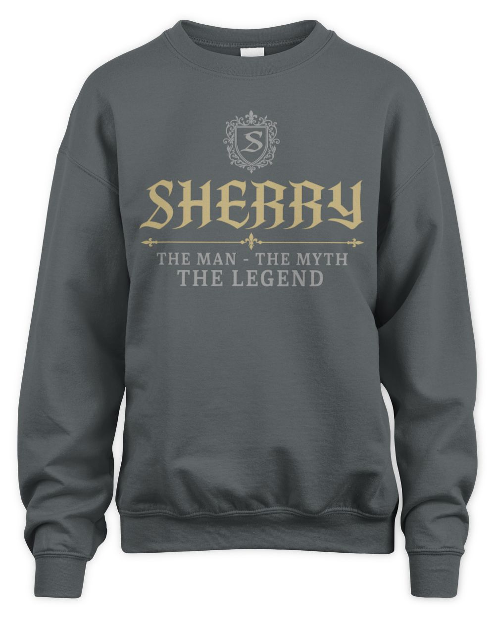 The Man The Myth The Legend Western Shirt SHERRY M1-78 / Unisex Sweatshirt / charcoal