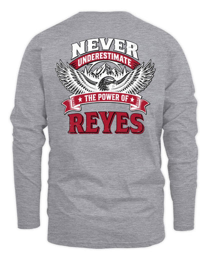 Never Underestimate Your Name Eagle Mountain Shirt REYES M1-61 / Men's Long Sleeved T-Shirt / sport grey
