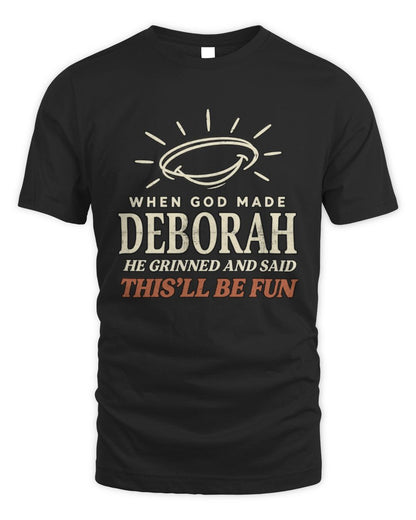 When God Made Your Name Funny Western T-Shirt T-Shirt DEBORAH M1-S82 / Unisex Standard T-Shirt / black