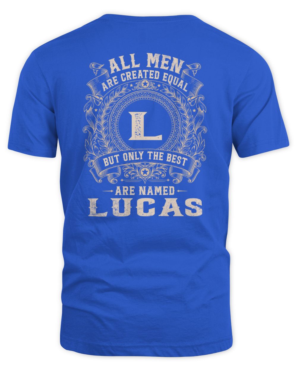All Men Are Created Equal Cool Logo Shirt LUCAS M1-60 / Unisex Standard T-Shirt / royal