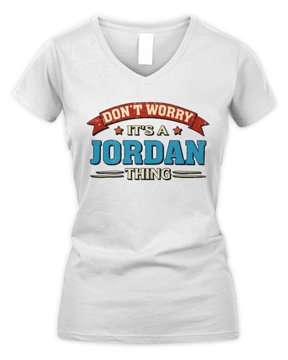 Don't Worry It's a Your Name Thing Funny Retro T-Shirt JORDAN M1-57 / Women's V-Neck T-Shirt / white