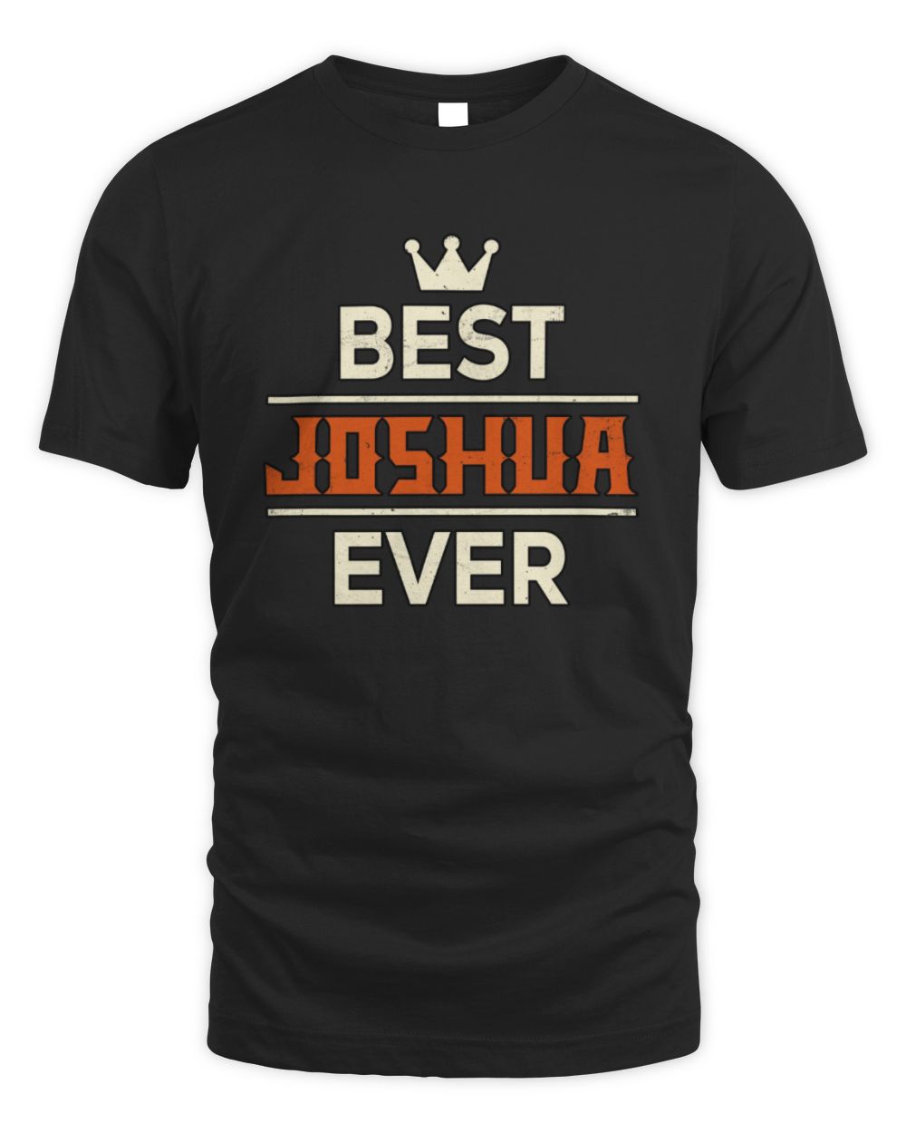 Best Your Name With Crown Shirt JOSHUA M1-59 / Unisex Standard T-Shirt / black