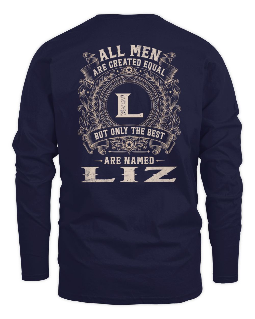 All Men Are Created Equal Cool Logo Shirt LIZ M1-60 / Men's Long Sleeved T-Shirt / navy
