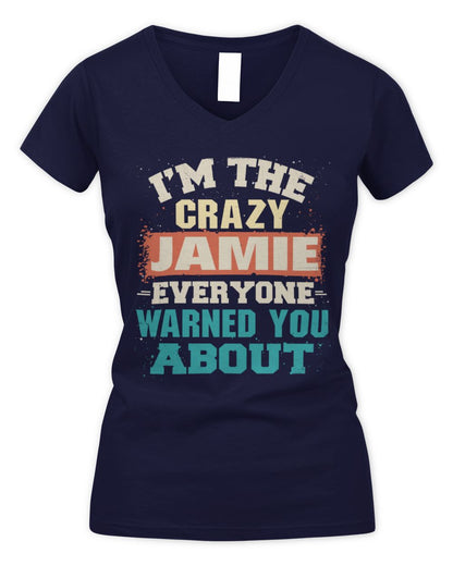 I'm the Crazy One Everyone Warned You About Retro Graphic T-Shirt JAMIE M1-70 / Women's V-Neck T-Shirt / navy