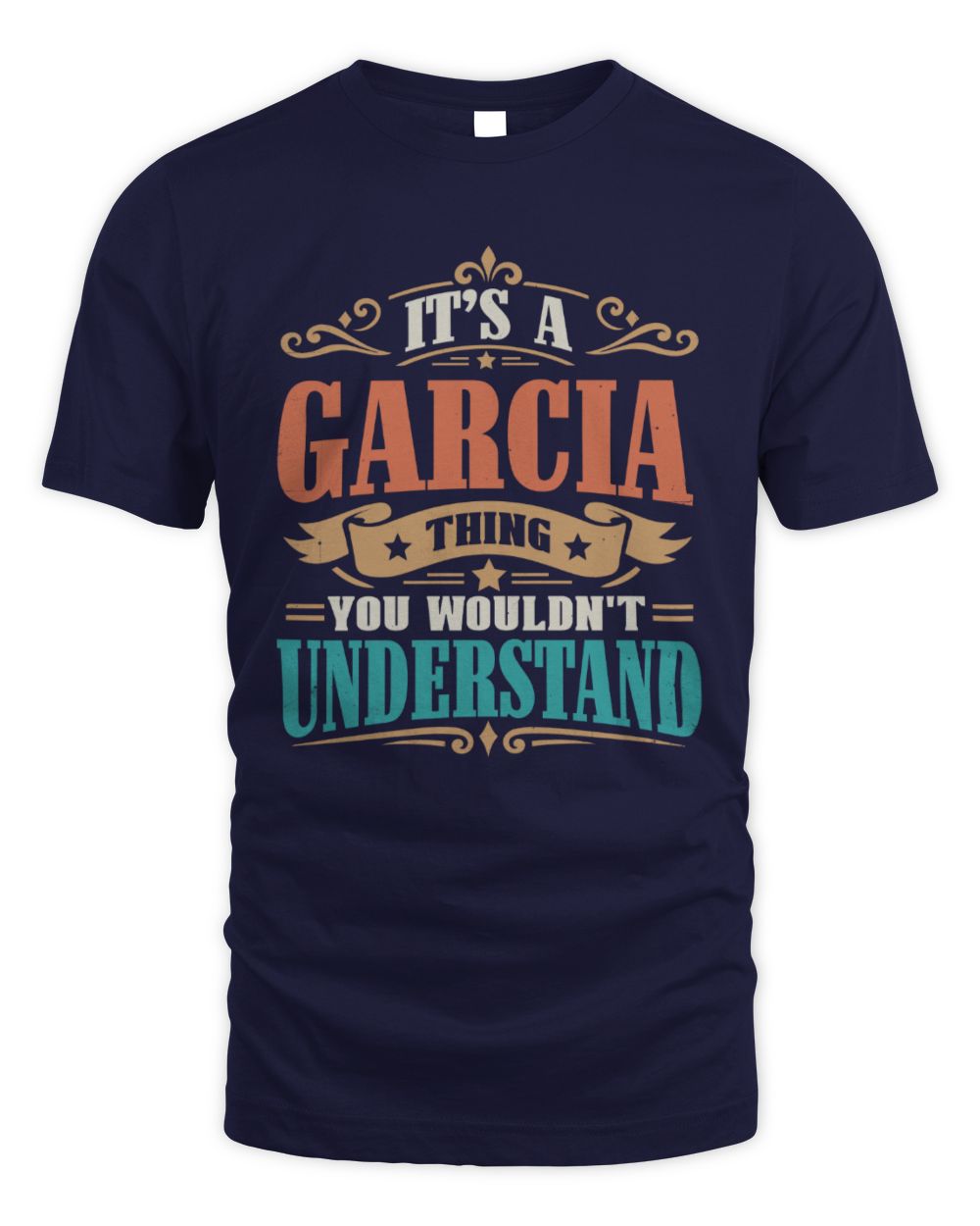 It’s a Name Thing Personalized Retro T-Shirt GARCIA M1-47 / Unisex Standard T-Shirt / navy