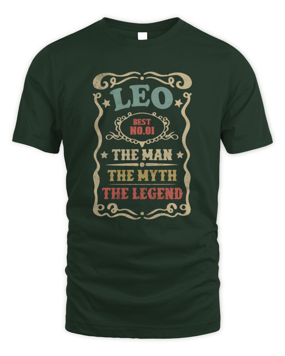 The Man The Myth The Legend Vintage Gold Wine Shirt LEO M1-52 / Unisex Standard T-Shirt / forest green