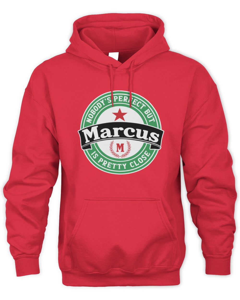 Nobody's Perfect But Your Name Is Pretty Close Heineken Beer T-Shirt MARCUS M1-S85 / Unisex Hoodie / red