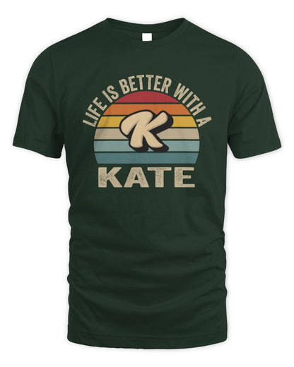 Life Is Better with Name Vintage Sun Shirt KATE M1-50 / Unisex Standard T-Shirt / forest green