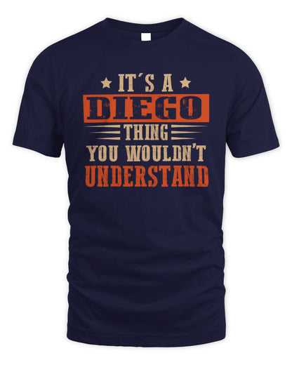 It's a Name Thing Personalized Funny Shirt DIEGO M1-51 / Unisex Standard T-Shirt / navy