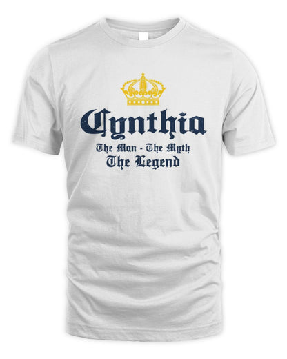 The Man The Myth The Legend Corona Beer T-Shirt CYNTHIA M1-S83 / Unisex Standard T-Shirt / white