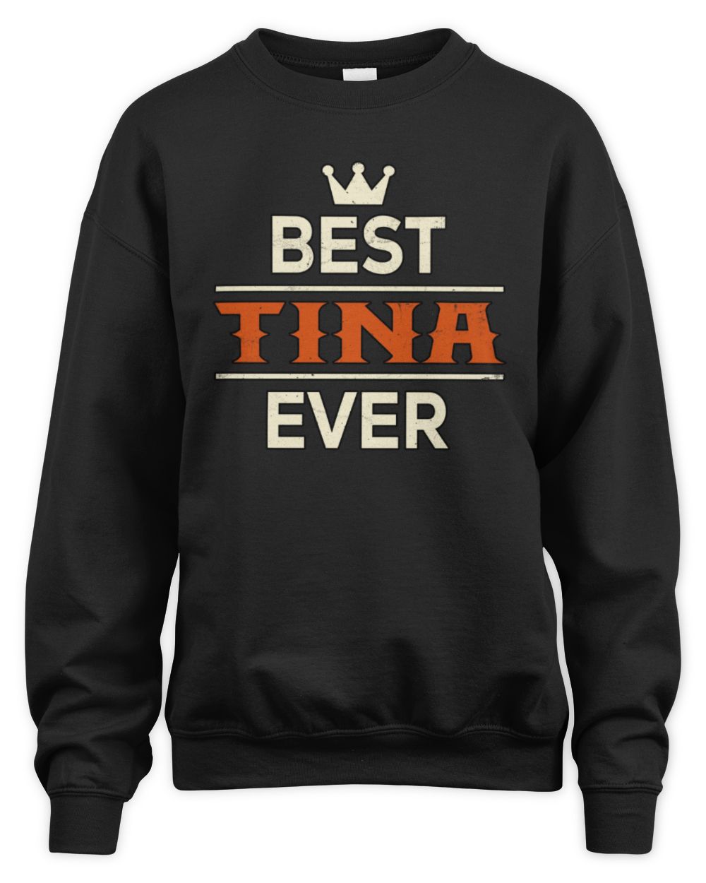Best Your Name With Crown Shirt TINA M1-59 / Unisex Sweatshirt / black