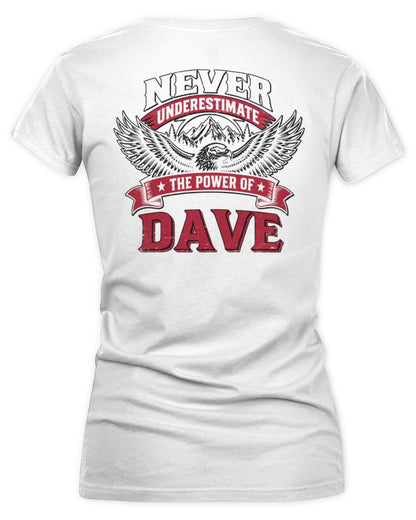 Never Underestimate Your Name Eagle Mountain Shirt DAVE M1-61 / Women's V-Neck T-Shirt / white