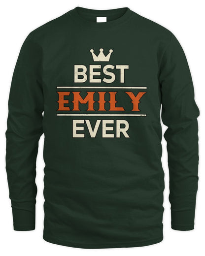 Best Your Name With Crown Shirt EMILY M1-59 / Men's Long Sleeved T-Shirt / forest green