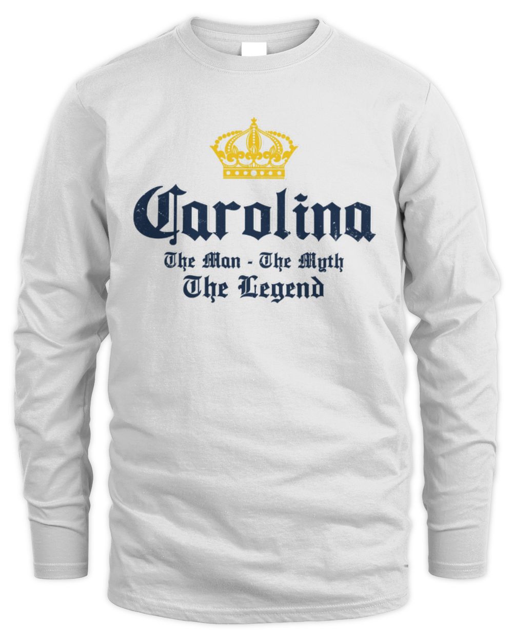 The Man The Myth The Legend Corona Beer T-Shirt CAROLINA M1-S83 / Men's Long Sleeved T-Shirt / white