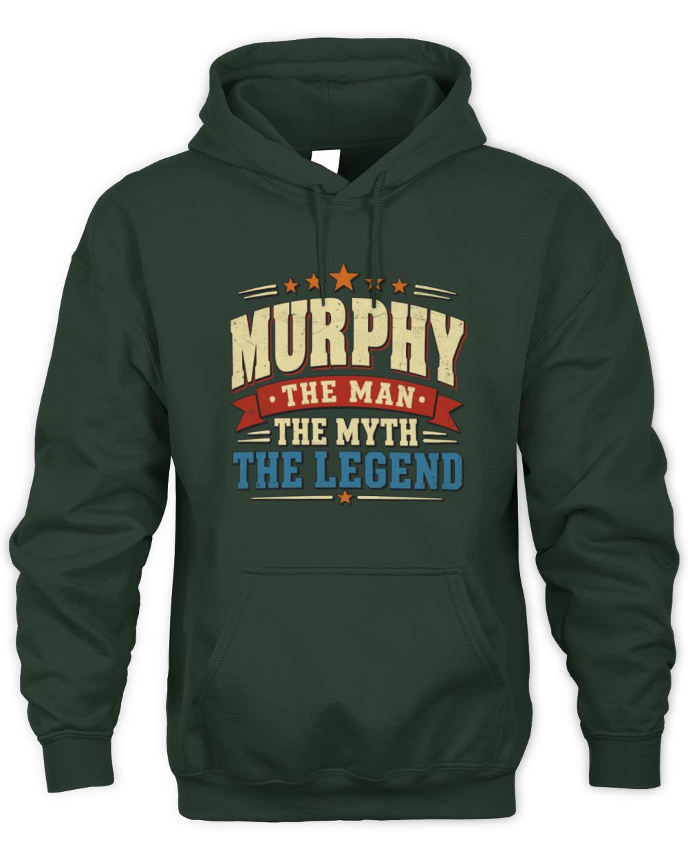 The Man The Myth The Legend Ribbon Vintage T-Shirt MURPHY M1-56 / Unisex Hoodie / forest green