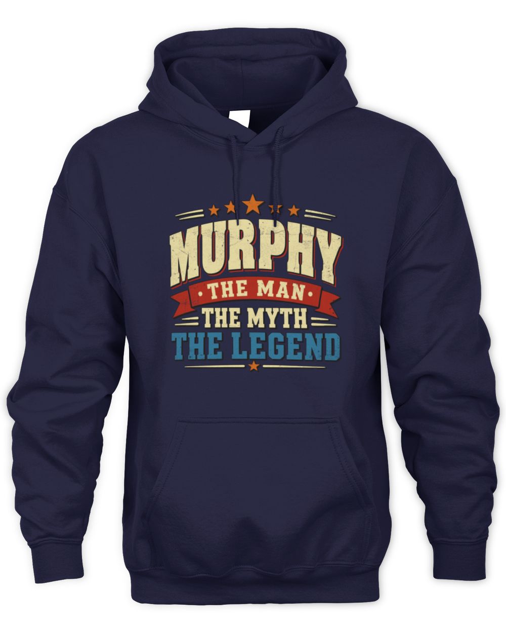 The Man The Myth The Legend Ribbon Vintage T-Shirt MURPHY M1-56 / Unisex Hoodie / navy