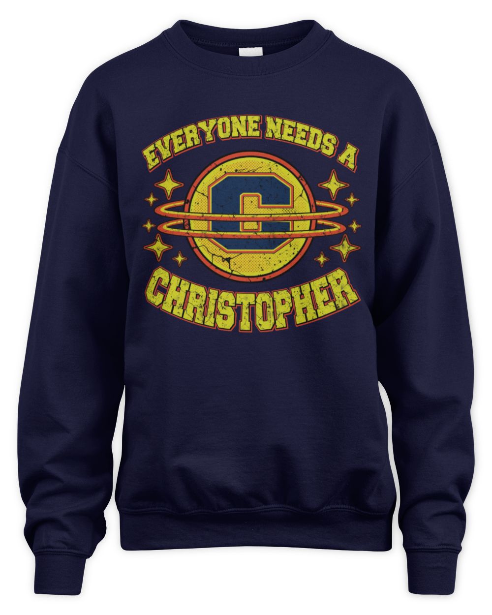 Everyone Needs a Your Name Shirt CHRISTOPHER M1-76 / Unisex Sweatshirt / navy