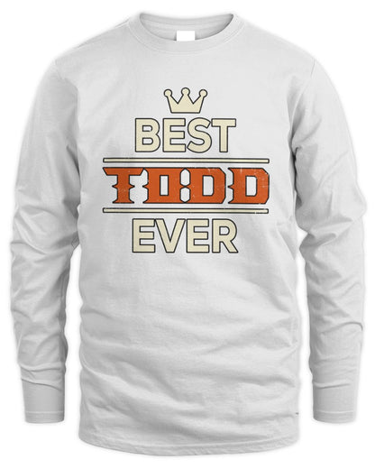 Best Your Name With Crown Shirt TODD M1-59 / Men's Long Sleeved T-Shirt / white
