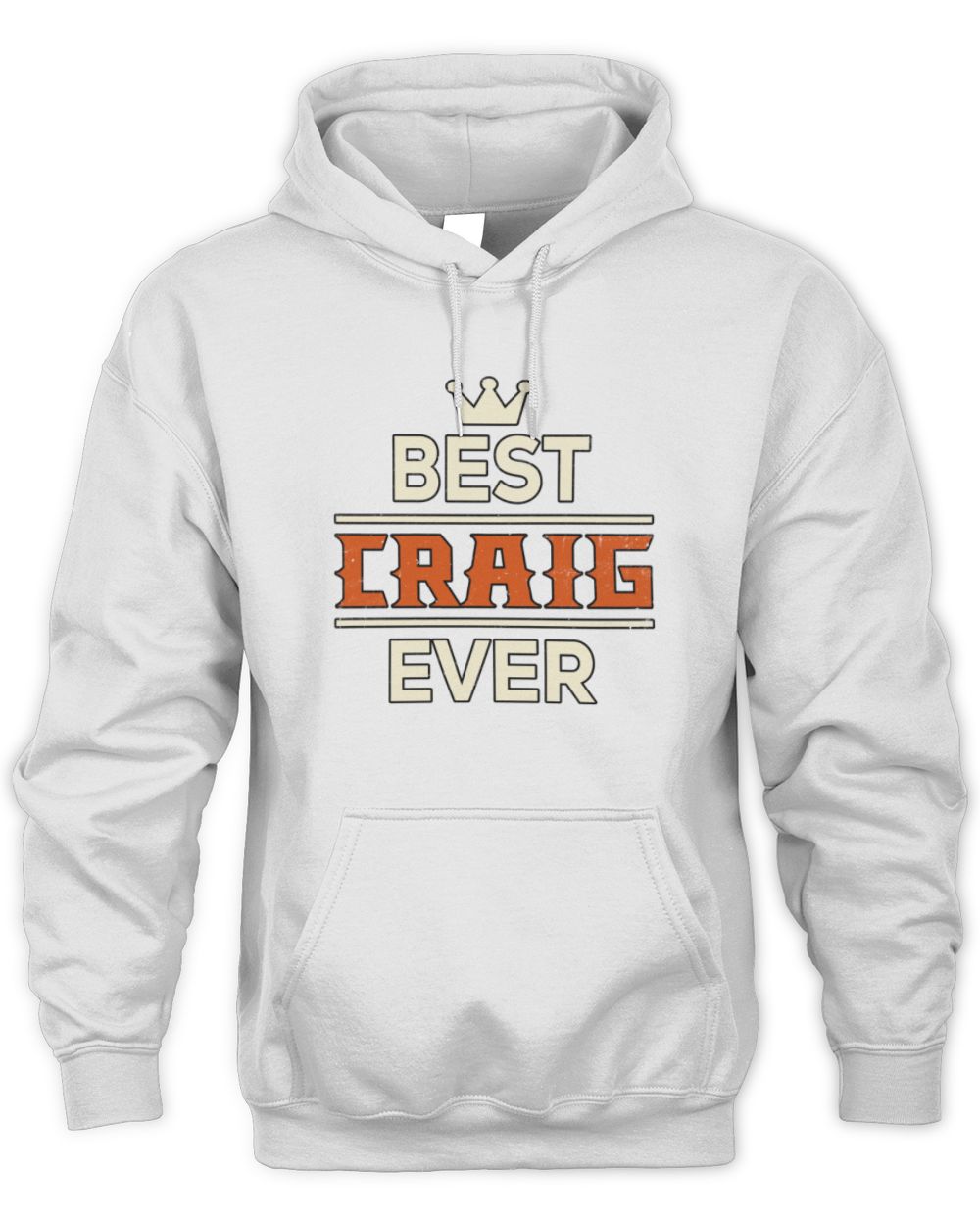 Best Your Name With Crown Shirt CRAIG M1-59 / Unisex Hoodie / white