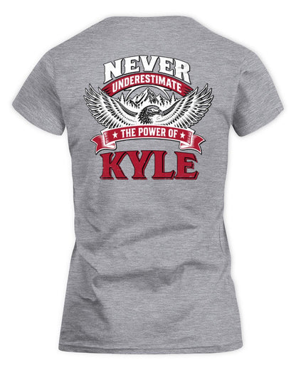 Never Underestimate Your Name Eagle Mountain Shirt KYLE M1-61 / Women's Standard T-Shirt / sport grey