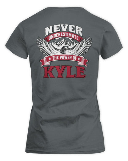 Never Underestimate Your Name Eagle Mountain Shirt KYLE M1-61 / Women's Standard T-Shirt / charcoal