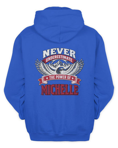 Never Underestimate Your Name Eagle Mountain Shirt MICHELLE M1-61 / Unisex Hoodie / royal