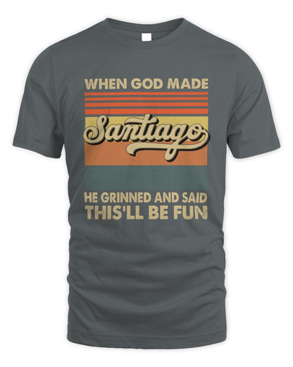When God Made Your Name He Grinned Vintage T-Shirt SANTIAGO M1-55 / Unisex Standard T-Shirt / charcoal