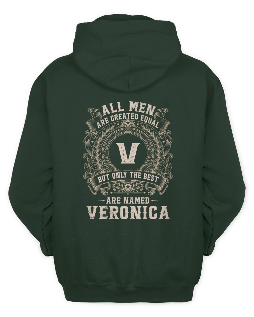 All Men Are Created Equal Cool Logo Shirt VERONICA M1-60 / Unisex Hoodie / forest green
