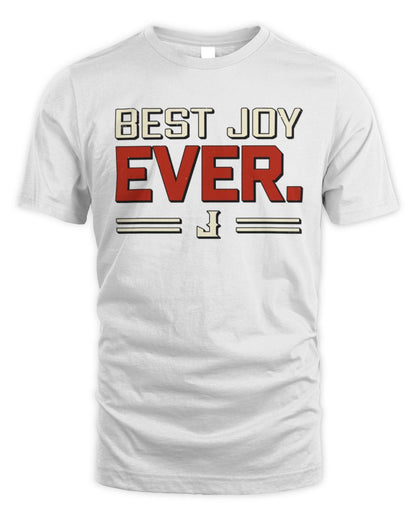 Best Your Name Ever Cool Shirt JOY M1-58 / Unisex Standard T-Shirt / white