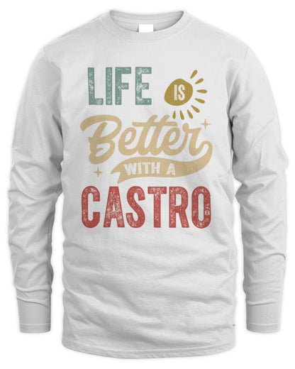 Life Is Better With a Name Personalized Retro T-Shirt CASTRO-48 / Men's Long Sleeved T-Shirt / white