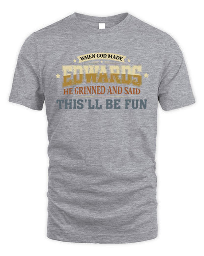 When God Made Your Name Funny Heritage T-Shirt EDWARDS M1-80 / Unisex Standard T-Shirt / sport grey