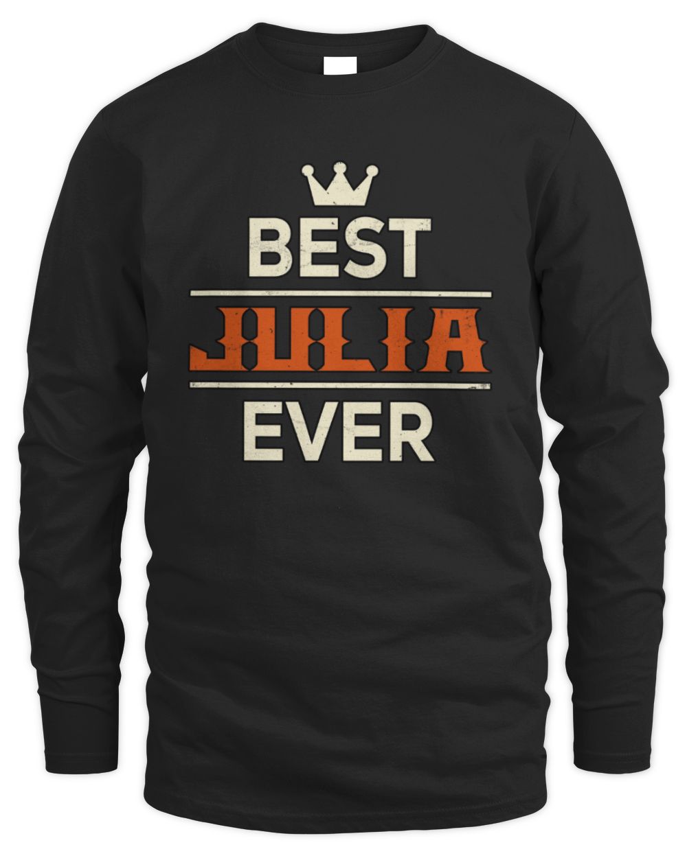 Best Your Name With Crown Shirt JULIA M1-59 / Men's Long Sleeved T-Shirt / black