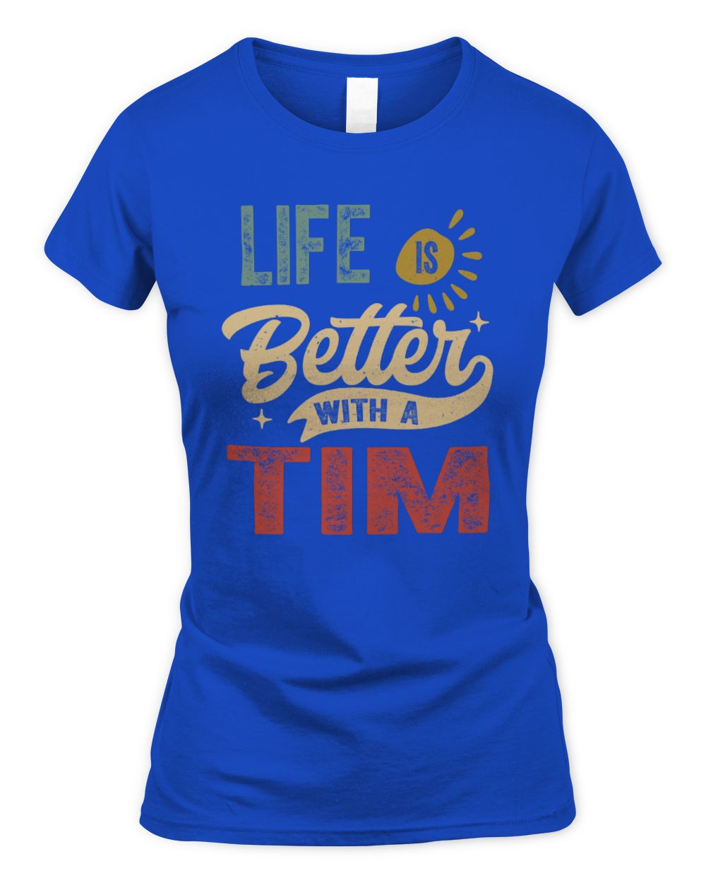 Life Is Better With a Name Personalized Retro T-Shirt TIM-48 / Women's Standard T-Shirt / royal