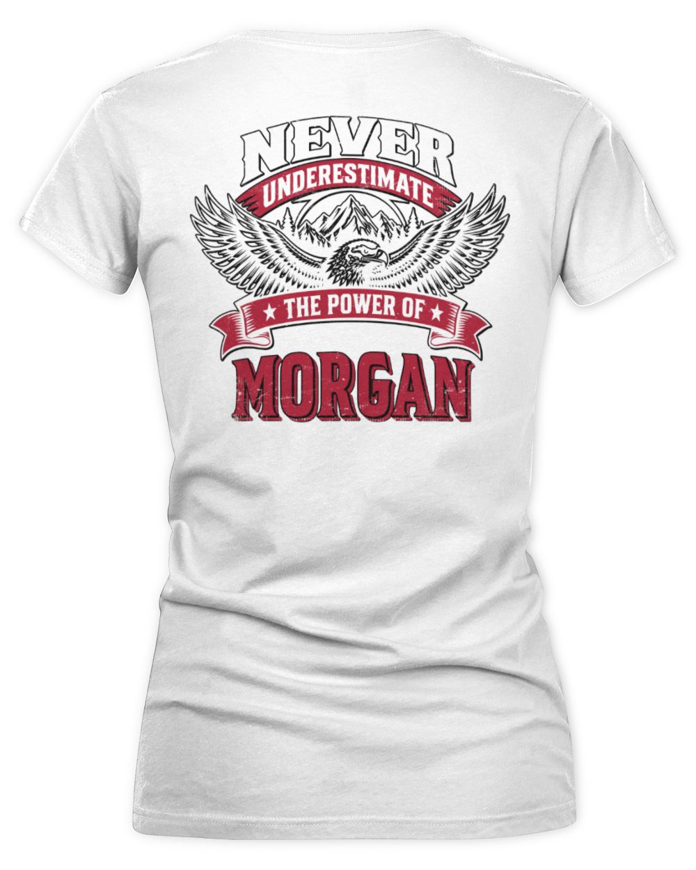 Never Underestimate Your Name Eagle Mountain Shirt MORGAN M1-61 / Women's V-Neck T-Shirt / white