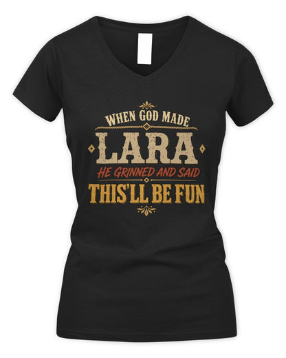 When God Made Your Name Funny Western T-Shirt LARA M1-81 / Women's V-Neck T-Shirt / black