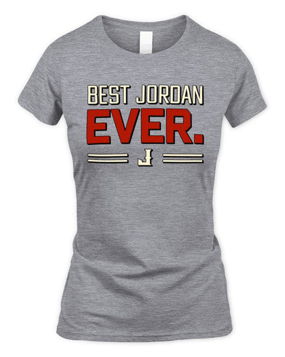 Best Your Name Ever Cool Shirt JORDAN M1-58 / Women's Standard T-Shirt / sport grey