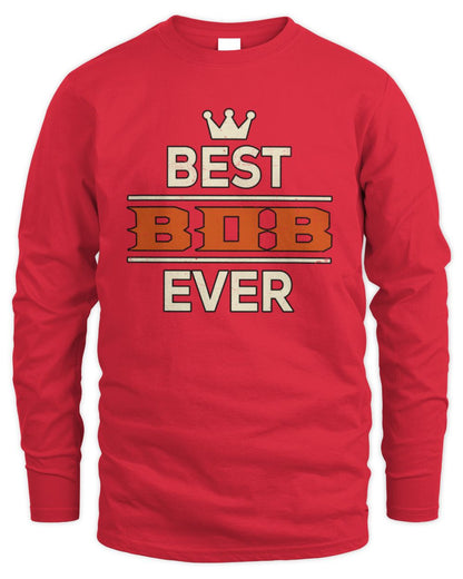 Best Your Name With Crown Shirt BOB M1-59 / Men's Long Sleeved T-Shirt / red