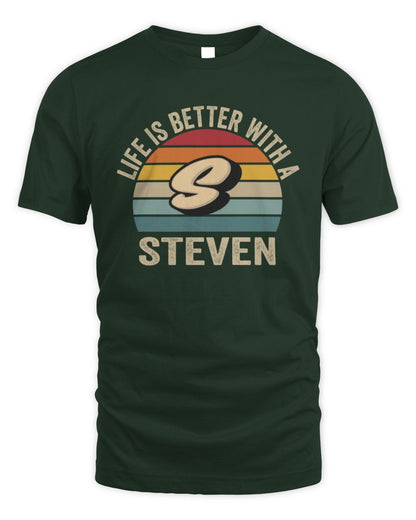 Life Is Better with Name Vintage Sun Shirt STEVEN M1-50 / Unisex Standard T-Shirt / forest green
