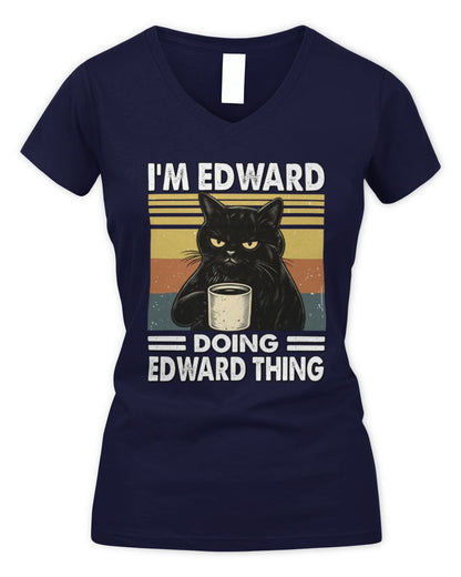 I'm Name Doing Name Thing Grumpy Black Cat Shirt EDWARD M1-79 / Women's V-Neck T-Shirt / navy