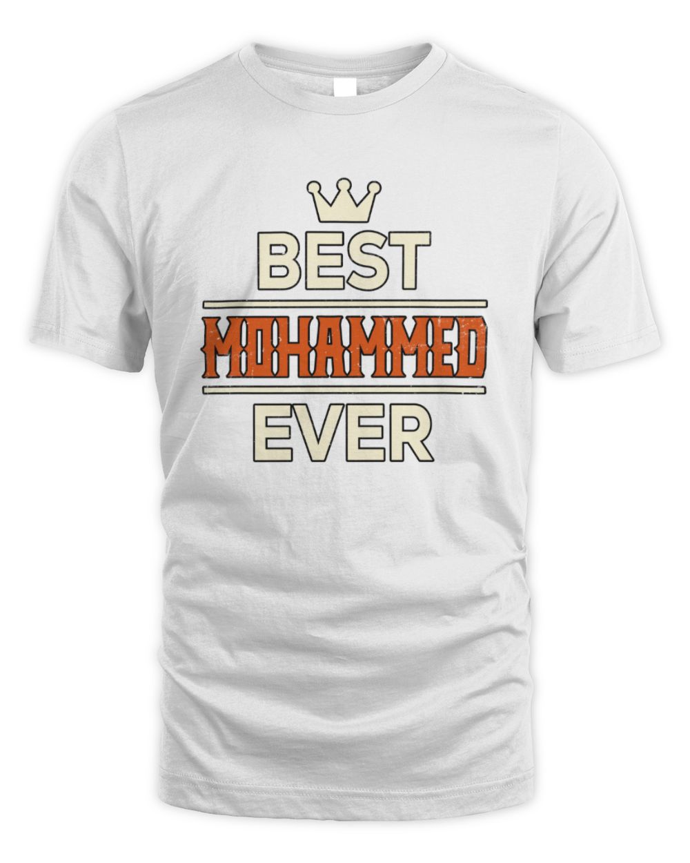 Best Your Name With Crown Shirt MOHAMMED M1-59 / Unisex Standard T-Shirt / white