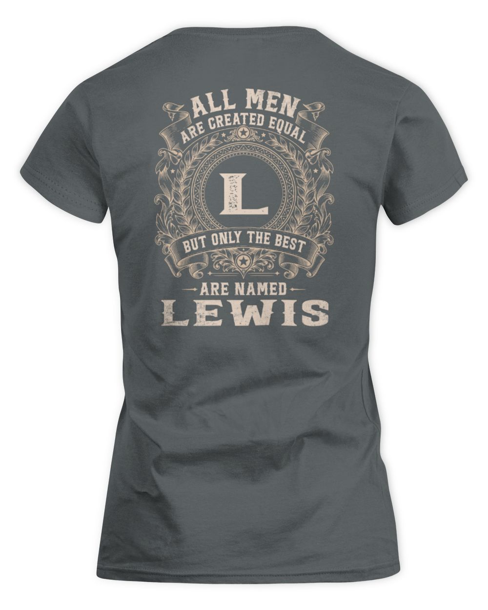 All Men Are Created Equal Cool Logo Shirt LEWIS M1-60 / Women's Standard T-Shirt / charcoal