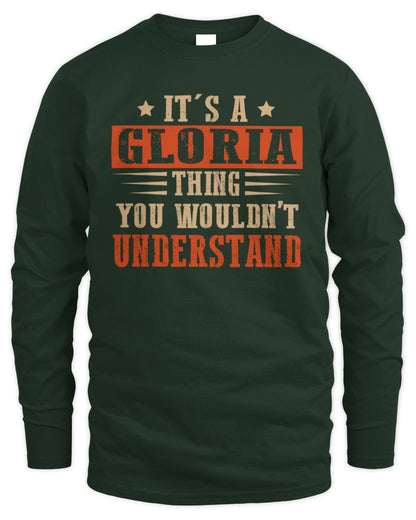 It's a Name Thing Personalized Funny Shirt GLORIA M1-51 / Men's Long Sleeved T-Shirt / forest green