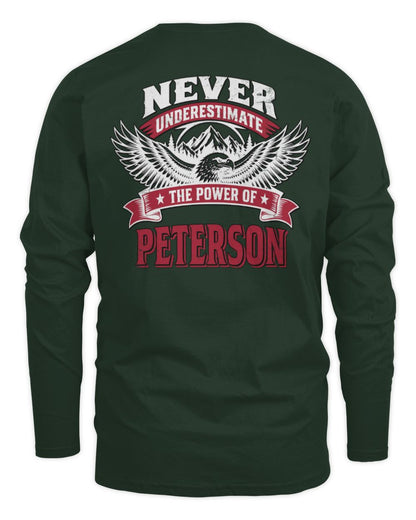 Never Underestimate Your Name Eagle Mountain Shirt PETERSON M1-61 / Men's Long Sleeved T-Shirt / forest green