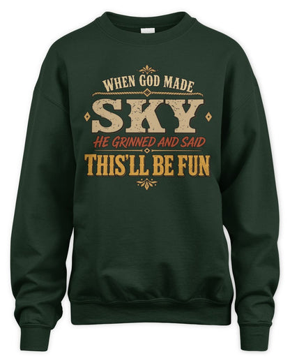 When God Made Your Name Funny Western T-Shirt SKY M1-81 / Unisex Sweatshirt / forest green