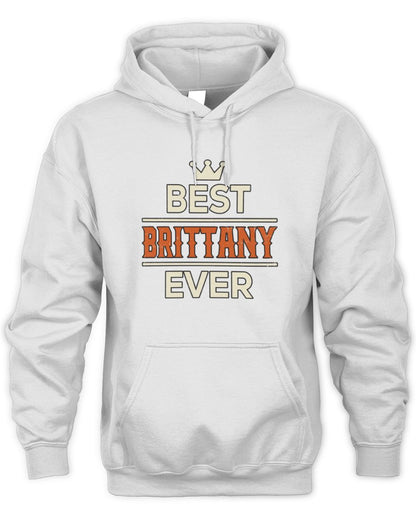 Best Your Name With Crown Shirt BRITTANY M1-59 / Unisex Hoodie / white