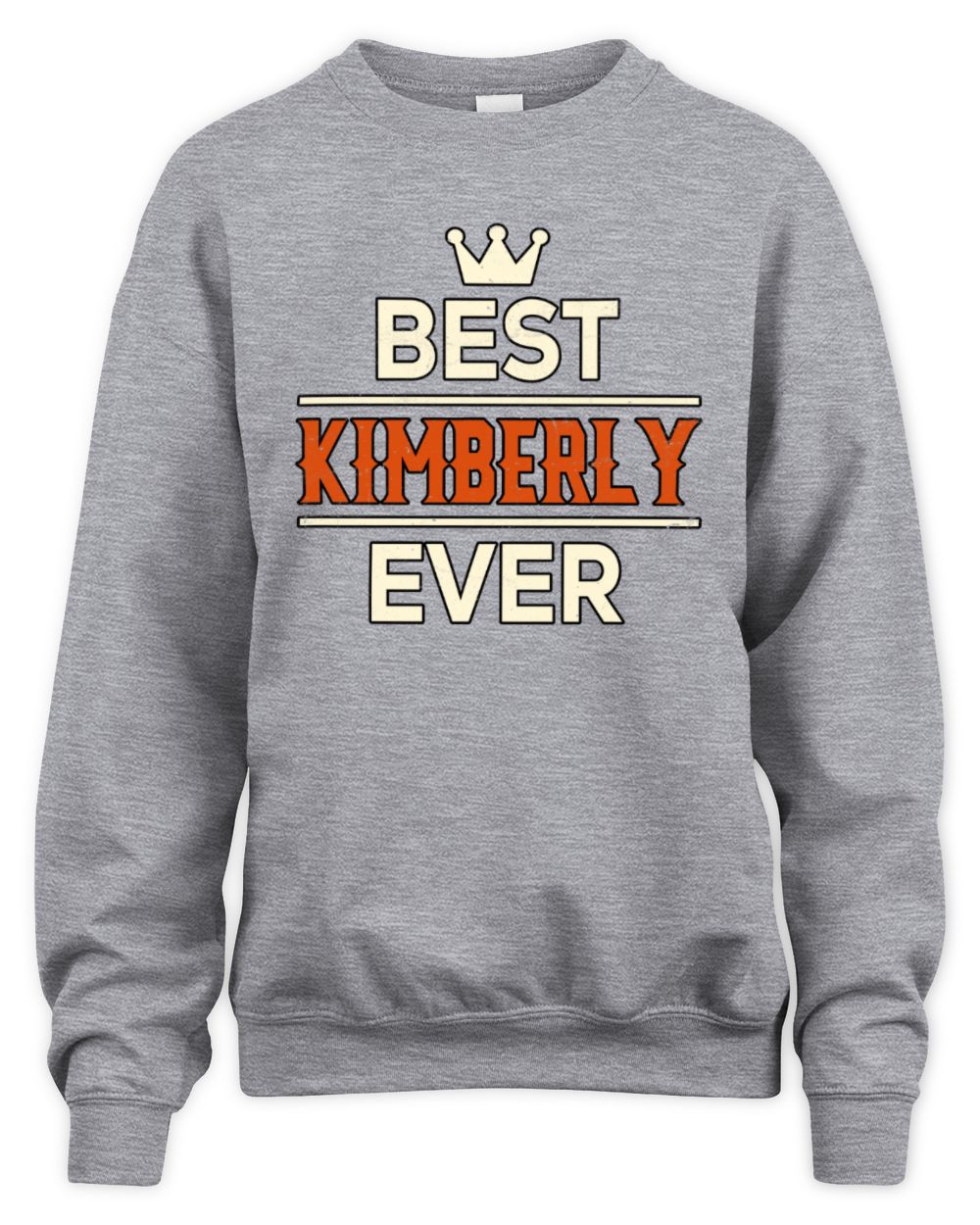 Best Your Name With Crown Shirt KIMBERLY M1-59 / Unisex Sweatshirt / sport grey