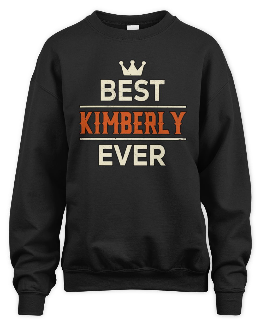 Best Your Name With Crown Shirt KIMBERLY M1-59 / Unisex Sweatshirt / black