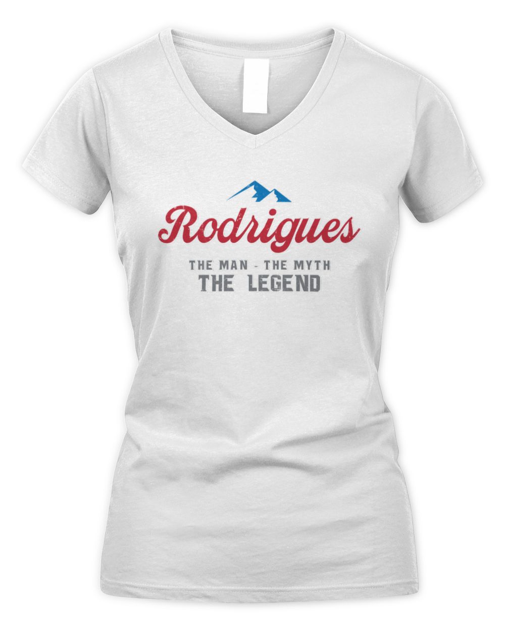 The Man The Myth The Legend Coors Light Beer T-Shirt RODRIGUES M1-S84 / Women's V-Neck T-Shirt / white